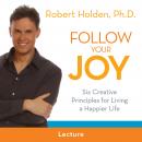 Follow Your Joy Audiobook