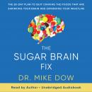 The Sugar Brain Fix Audiobook