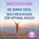 Daily Meditations For Optimal Health Audiobook