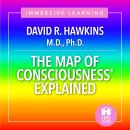 The Map of Consciousnesses Explained Audiobook