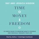 Time, Money, Freedom Audiobook