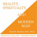 Reality, Spirituality, and Modern Man Audiobook