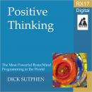 RX 17 Series: Positive Thinking, Dick Sutphen