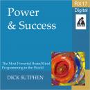 RX 17 Series: Power and Success, Dick Sutphen