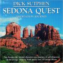 Sedona Quest: Meditation Journey, Dick Sutphen