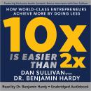 10x Is Easier Than 2x Audiobook