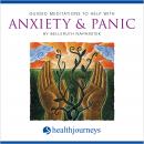 Guided Meditations to Help with Anxiety & Panic Audiobook