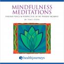 Mindfulness Meditations: Finding Peace & Perspective in the Present Moment Audiobook