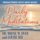 Daily Meditations—Remastered with New Music Audiobook