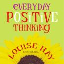 Everyday Positive Thinking Audiobook