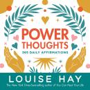 Power Thoughts: 365 Daily Affirmations Audiobook