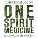 One Spirit Medicine: Ancient Ways to Ultimate Wellness Audiobook