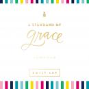 A Standard of Grace: Guided Journal Audiobook