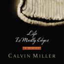 Life Is Mostly Edges: A Memoir Audiobook