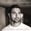 [Spanish] - Mi sueño americano: Todos están invitados Audiobook