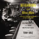 Neighbors and Wise Men: Sacred Encounters in a Portland Pub and Other Unexpected Places Audiobook