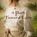 A Path Toward Love Audiobook