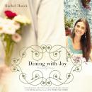Dining with Joy: A Lowcountry Romance Audiobook