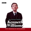 The Private World Of Kenneth Williams Audiobook