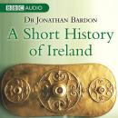 Short History Of Ireland, Jonathan Bardon