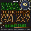 The Hitchhiker's Guide To The Galaxy, The  Tertiary Phase