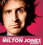 The Very World Of Milton Jones: The Complete Series 1 Audiobook