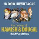 I'm Sorry I Haven't A Clue: Hamish And Dougal Series 2 Audiobook