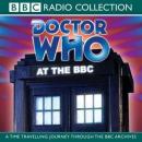 Doctor Who At The BBC: Volume 1: 30 Years And Beyond