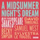 A Midsummer Night's Dream: A BBC Radio Shakespeare production