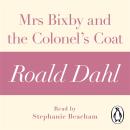 Mrs Bixby and the Colonel's Coat (A Roald Dahl Short Story)