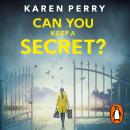 Can You Keep a Secret? Audiobook