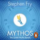 Mythos: The Greek Myths Retold Audiobook