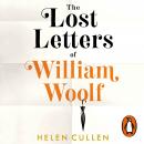 The Lost Letters of William Woolf: 'A poignant and beguiling world of lost opportunities and love'   Audiobook