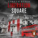 Liberation Square Audiobook