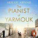 The Pianist of Yarmouk Audiobook
