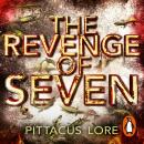 The Revenge of Seven: Lorien Legacies Book 5 Audiobook