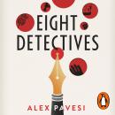 Eight Detectives Audiobook