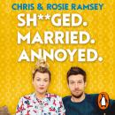Cover of Sh**ged. Married. Annoyed.: The Sunday Times No. 1 Bestseller