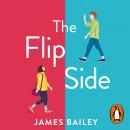 The Flip Side: 'Utterly charming, funny and very relatable’ Josie Silver Audiobook