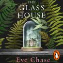 The Glass House Audiobook