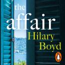 The Affair: Escape to Lake Como in this summer's most emotionally gripping holiday read Audiobook