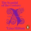 The Scandal of the Century Audiobook