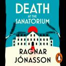 Death at the Sanatorium Audiobook
