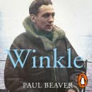 Winkle: The Extraordinary Life of Britain’s Greatest Pilot Audiobook
