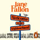 Welcome to the Neighbourhood Audiobook
