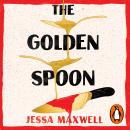 The Golden Spoon: A cosy murder mystery that brings Great British Bake-off to Agatha Christie! Audiobook