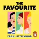 The Favourite: A Sharp and Hilarious Story of Sisters, Secrets, and Who’s Really the Favourite Child Audiobook