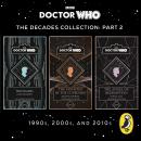 Doctor Who: Decades Collection 1990s, 2000s, and 2010s Audiobook