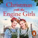 Christmas with the Engine Girls: An uplifting wartime Christmas romance Audiobook