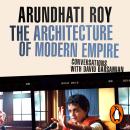 The Architecture of Modern Empire Audiobook